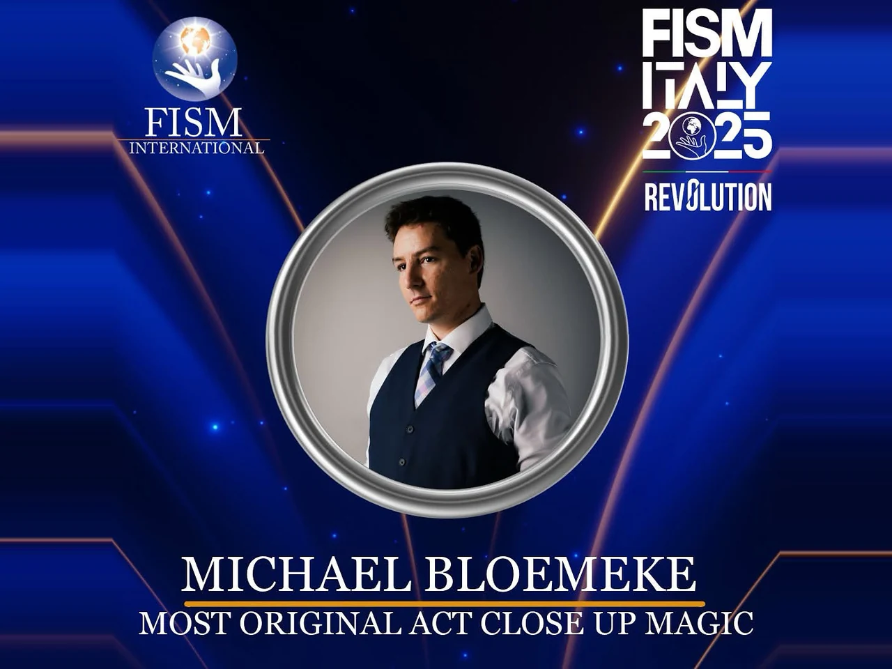 Official FISM 2025 graphic naming Michael Bloemeke the Most Original Act in Close-Up Magic